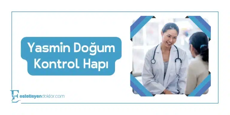 Yasmin Doğum Kontrol Hapı